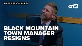 Black Mountain town manager resigns