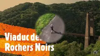 Viaduc des Rochers Noirs