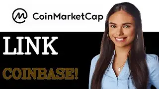 How To Connect Coinbase To Coin Market Cap (2025)
