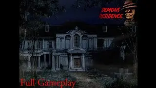 Demons Residence Full Gameplay [New Indie Small horror Game]