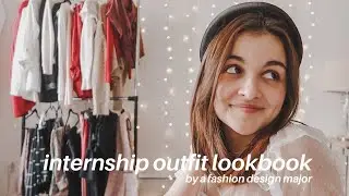 Internship Outfit Lookbook