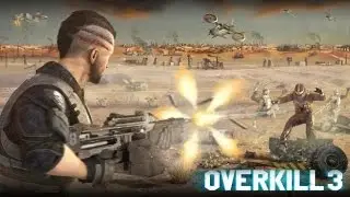 #Overkill 3 - Android Walkthrough