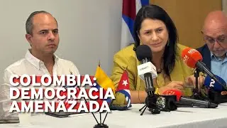&iquest;PELIGRA la democracia en Colombia? Legisladores env&iacute;an mensaje a Cuba