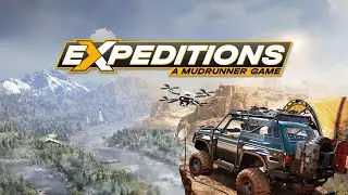 Expeditions: A Mudrunner Game First Expedition