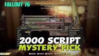 Spending 2,000 Script On Murmrgh's Mystery Pick - Fallout 76
