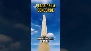 Exploring Paris: Place De La Concorde