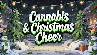 **Cannabis & Christmas Cheer &ndash; Deep Emotional 420 Soul Blues | SlowBurnKush**