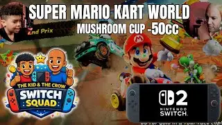 NINTENDO SWITCH 2 - SUPER MARIO KART WORLD Mushroom Cup 50cc (Head to Head Racing)