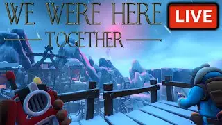 🔴LIVE #75 | We Were Here Together cu fratele NPC plecam in aventura. #wewereheretogether