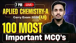 Applied Chemisty -A || Top MCQ || Expected Questions || Carry Exam 2026 || BY - SHIKHAR SIR