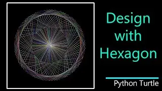 Design with Hexagon in Python Turtle