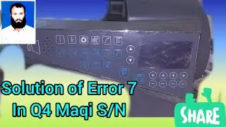 How to Solve the Error 7 in Q4 single needle Auto Maqi | Q4 Maqi ka Error 7 Kasay theak kren