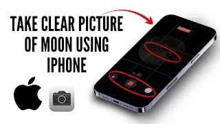 How to Take a Clear Picture of the Moon with Your iPhone | Quick & Easy 2026