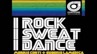 I Rock I Sweat I Dance