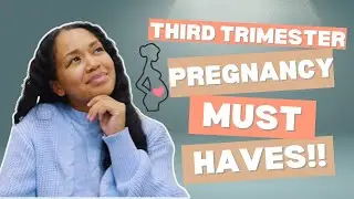 Pregnancy Must-Haves! | Third Trimester Pregnancy Essentials