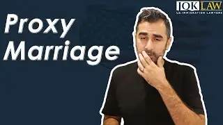 Proxy Marriage