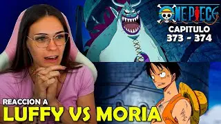 LUFFY VS MORIA 😮 | REACCION A ONE PIECE POR PRIMERA VEZ  (373 - 374)