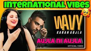 Wavy-Karan Aujla ( Music Video ) #reaction #explorepage #trending #karanaujla #foryou #punjabisong