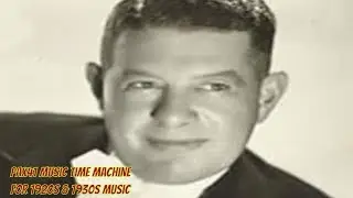 1930s Music (1932) of Anson Weeks & His Orchestra - I'm Yours For Tonight @Pax41