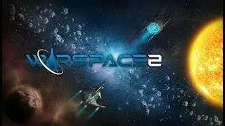 Warspace 2 | Gameplay PC