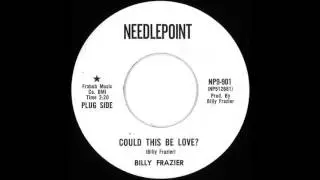 RARE FUNK: Billy Frazier - Could This Be Love