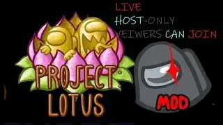 AMONG US PROJECT LOTUS MOD