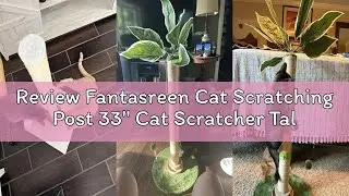 Review Fantasreen Cat Scratching Post 33'' Cat Scratcher Tall Scratching Posts for Indoor Cats with