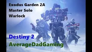 Exodus Garden 2A   Master Warlock Solo Lost Sector [Destiny 2]