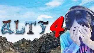 Jinny Loses it Playing ALT F4