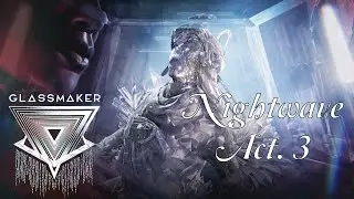 Warframe - Nightwave - The GlassMaker - Act.3