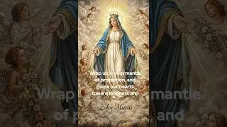 ✨ Ave Maria: A Prayer for Peace & Grace #mary #avemaria #love #mothermary #mercy #hope #miracles