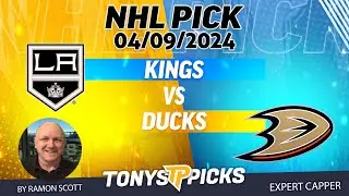 LA Kings vs Anaheim Ducks 4/9/2024 FREE NHL Picks and Predictions on NHL Betting Tips by Ramon Scott
