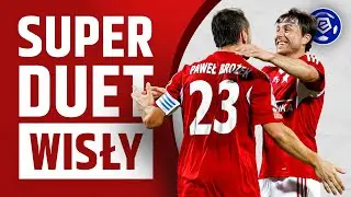 Tak oni grali! Brożek i Boguski - Super Duet Wisły Kraków