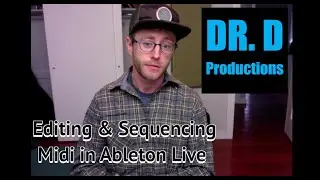 Music Production Tips Ableton - Midi Editing