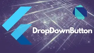 #15 DropDownButton | Flutter Tutorials