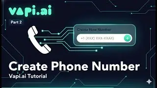 Create free phone number in Vapi | Setup inbound and outbound calls for your voice assistant#vapiai