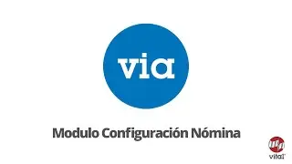 Tutorial VIA - Modulo Configuración Nomina