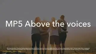 Above the voices of the world around me