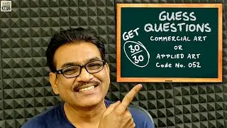 GUESS Questions & Answers | APPLIED ART | COMMERCIAL ART | Code 052 | THEORY |12th | CBSE | 2020-21