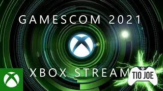 gamescom 2021 - Official Xbox Stream - Coment&aacute;rios em Portugu&ecirc;s BR