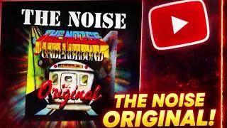The Noise Original Underground (1994)