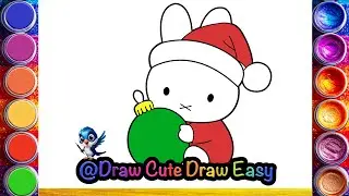 Christmas Miffy 🎅🐇💖 | Drawing, Painting & Coloring for Kids | Kids Art