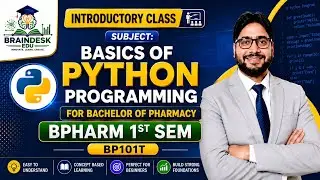 Introductotry class of Basics of Python Programming for Pharmaceutical Sciences