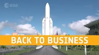 Back to business - Europe's Spaceport