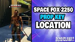 Как найти ключ от реквизита Space Fox 2250 в Dead Island 2
