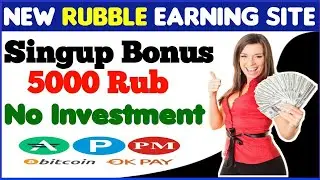 Free Ruble Earning Site | Signup Bonus 5000 Rub | Free Mining | Online Unique Earning Ways