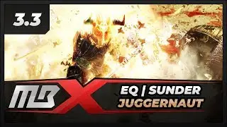 [PATH OF EXILE] &ndash; 3.3 &ndash; EARTHQUAKE / SUNDER JUGGERNAUT &ndash; INCURSION LEAGUE STARTER