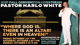 2021 FALL CONVENTION LIVESTREAM AT HOME &ndash;FRIDAY, October 1, 2021 at 7 pm CST! (Live Streamed)