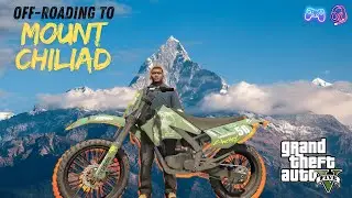 Franklin's Dirt Bike off-road Challenge vs. MOUNT CHILIAD in GTA 5