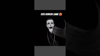 Eyes Horror Game bhoot wali video horror game video #eyeshorrorgame  #horrorgame #bhootwalivideo